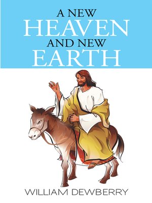 cover image of A New Heaven and New Earth